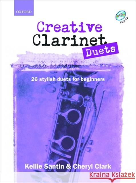 Creative Clarinet Duets + CD  9780193223714 Oxford University Press