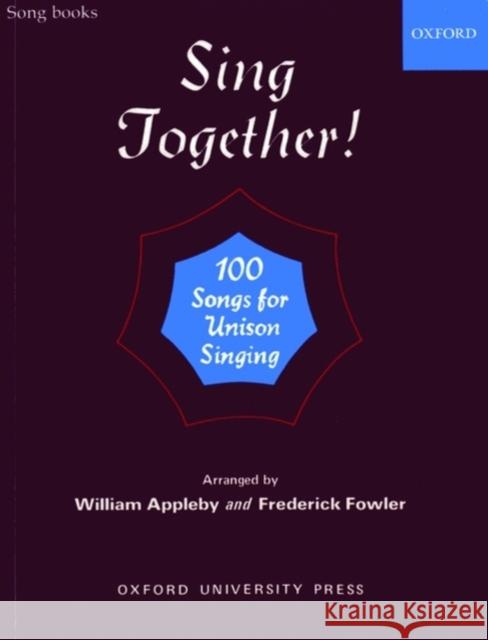 Sing Together!: Sing Together  9780193301566 OXFORD UNIVERSITY PRESS