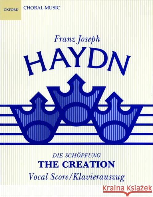 The Creation (Die Schoepfung)  9780193354715 Oxford University Press