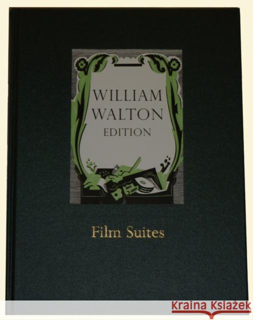 Film Suites : William Walton Edition vol. 22 0; 0; 0 9780193361737 OUP Oxford