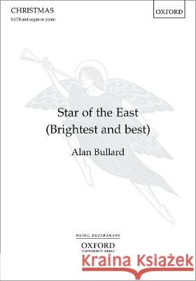 Star of the East: Vocal score Alan Bullard   9780193364707