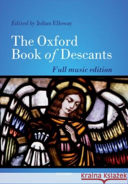 The Oxford Book of Descants Julian Elloway   9780193365988 Oxford University Press