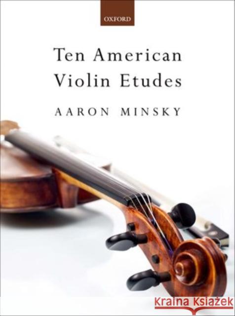 Ten American Violin Etudes  9780193372887 Oxford University Press