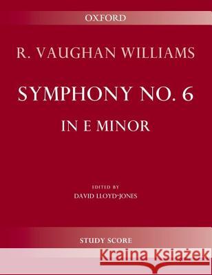 Symphony No. 6 Ralph Vaughan Williams   9780193379497