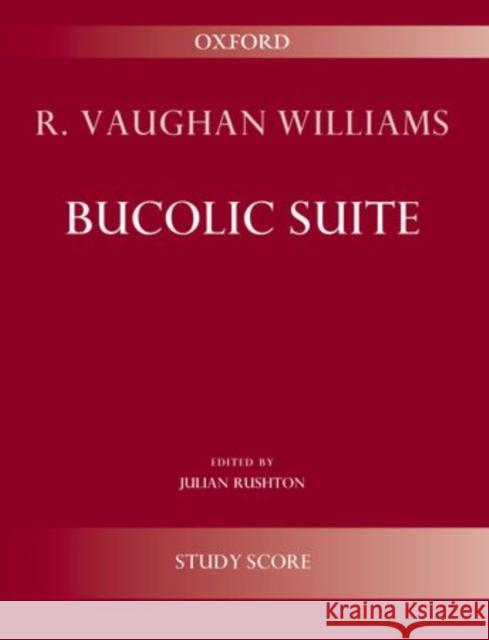 Bucolic Suite  9780193379558 Oxford University Press