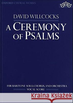 A Ceremony of Psalms  9780193387317 Oxford University Press