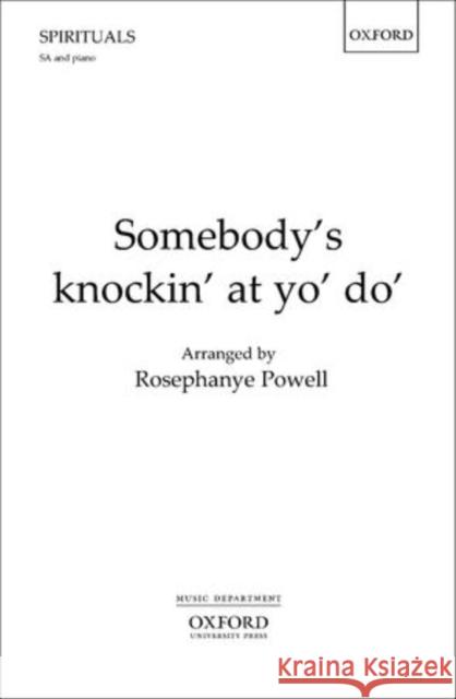 Somebody's knockin' at yo' do'   9780193387836 OXFORD UNIVERSITY PRESS ACADEM