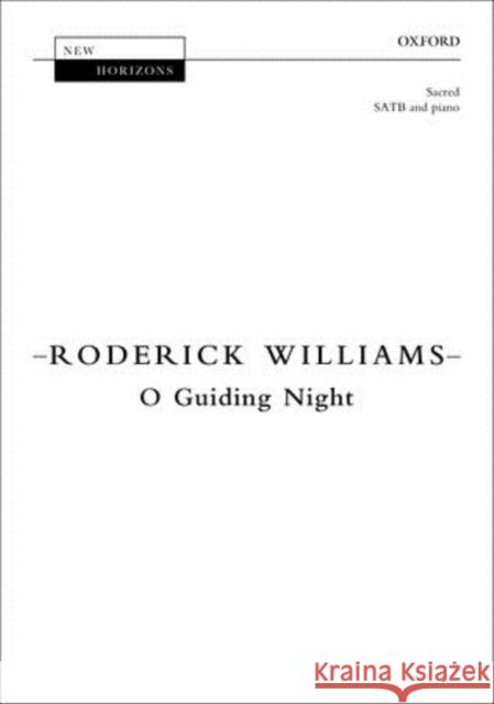 O Guiding Night Roderick Williams   9780193391567