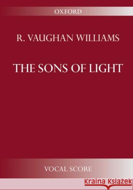 The Sons of Light  9780193395015 Oxford University Press