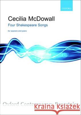 Four Shakespeare Songs: Vocal Score Cecilia McDowall   9780193396944 Oxford University Press