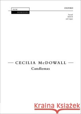 Candlemas: Score Cecilia McDowall   9780193396982 Oxford University Press