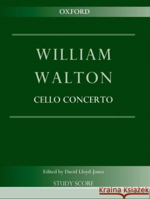 Cello Concerto William Walton David Lloyd-Jones  9780193398139