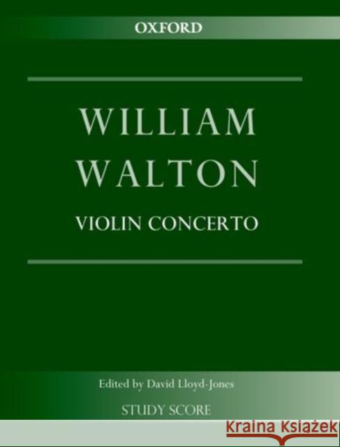 Violin Concerto William Walton David Lloyd-Jones  9780193398153
