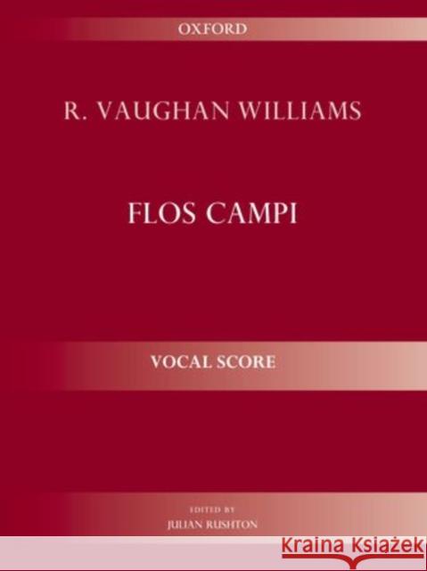 Flos campi Ralph Vaughan Williams Julian Rushton  9780193399433