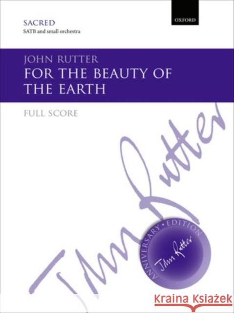 For the beauty of the earth John Rutter   9780193407275 Oxford University Press