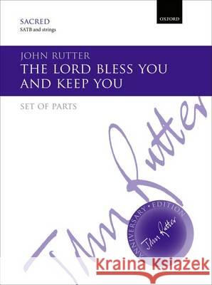 The Lord Bless You and Keep You: Set of Parts John Rutter   9780193407312 Oxford University Press