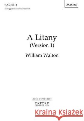 A Litany: Vocal Score William Walton   9780193407428 Oxford University Press