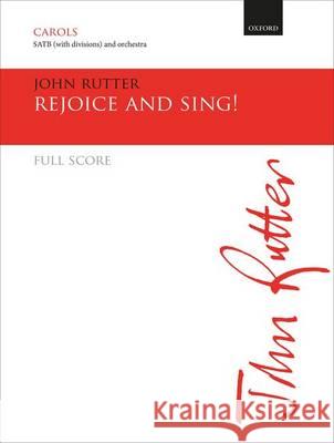 Rejoice and Sing!: Full Score John Rutter   9780193412675 Oxford University Press