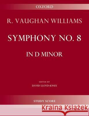 Symphony No. 8: Study Score Ralph Vaughan Williams David Lloyd-Jones  9780193413306