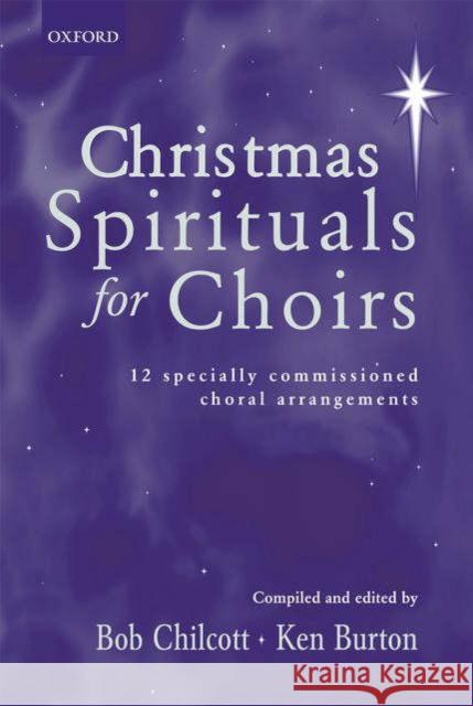 Christmas Spirituals for Choirs  9780193435414 Oxford University Press