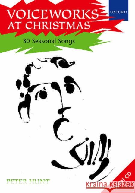 Voiceworks at Christmas : 30 Seasonal Songs  9780193435537 Oxford University Press