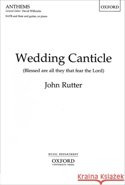 Wedding Canticle John Rutter   9780193505261 Oxford University Press