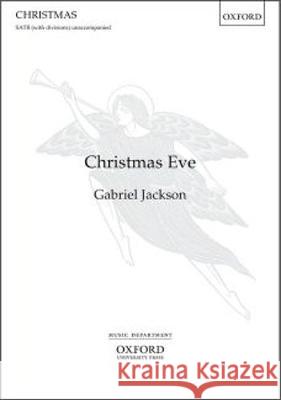 Christmas Eve Gabriel Jackson   9780193514386 Oxford University Press