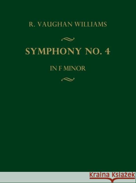 Symphony No. 4: Full score Ralph Vaughan Williams   9780193519671 Oxford University Press