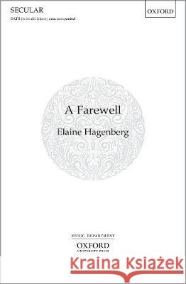 A Farewell: Vocal score Elaine Hagenberg   9780193522664 Oxford University Press