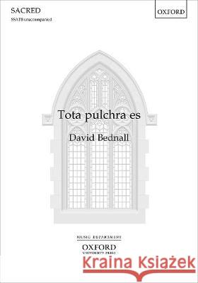Tota pulchra es David Bednall   9780193524279 Oxford University Press