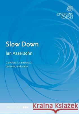 Slow Down Ian Assersohn   9780193530096 Oxford University Press