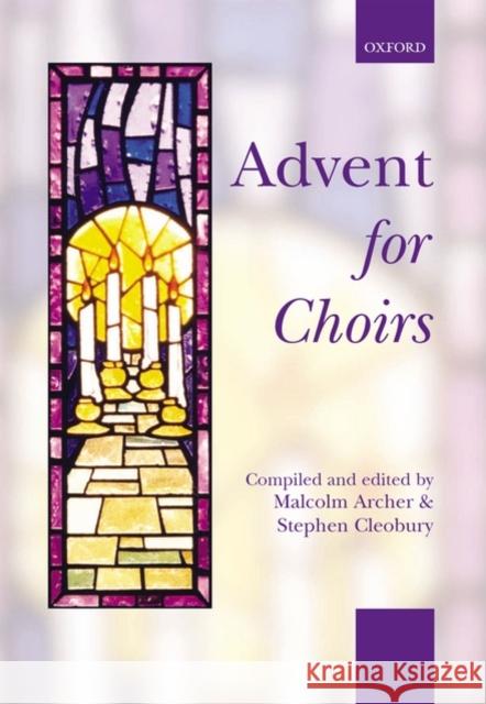 Advent for Choirs  9780193530256 OXFORD UNIVERSITY PRESS