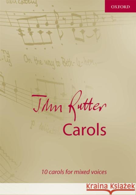 John Rutter Carols : 10 carols for mixed voices  9780193533813 Composer Carol Collections