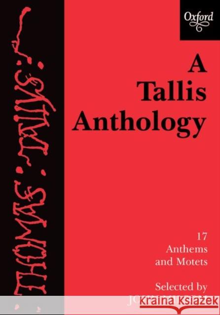 A Tallis Anthology  9780193534100 Oxford University Press