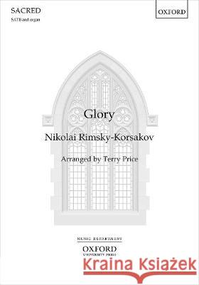 Glory Nikolai Rimsky-Korsakov Terry Price  9780193534889 Oxford University Press