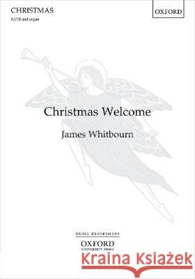 Christmas Welcome James Whitbourn   9780193535497 Oxford University Press