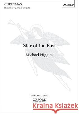 Star of the East Michael Higgins   9780193535640 Oxford University Press