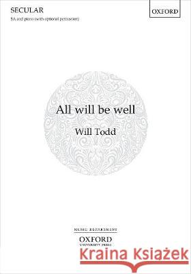 All will be well Will Todd   9780193539969 Oxford University Press