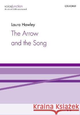 The Arrow and the Song Laura Hawley   9780193546769 Oxford University Press