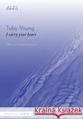 I carry your heart Toby Young   9780193560789