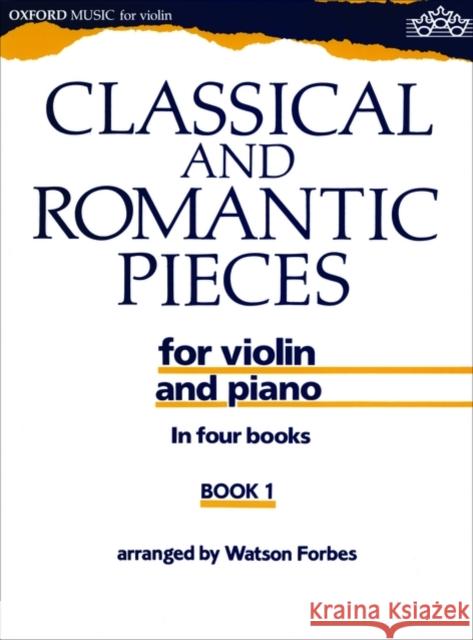 Classical and Romantic Pieces for Violin Book 1  9780193564862 Oxford University Press