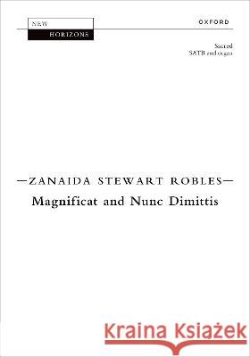 Magnificat and Nunc Dimittis Organ Only Robles 9780193565074