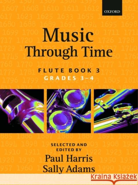 Music through Time Flute Book 3 Paul Harris 9780193571839 Oxford Primary/Secondary