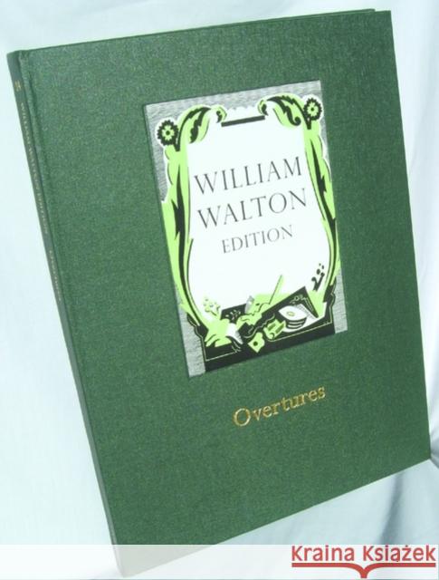 Overtures : William Walton Edition vol. 14  9780193683143 OUP Oxford