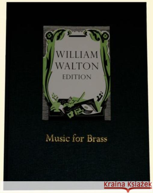 Music for Brass : William Walton Edition vol. 21 0; 0; 0 9780193683198 OUP Oxford