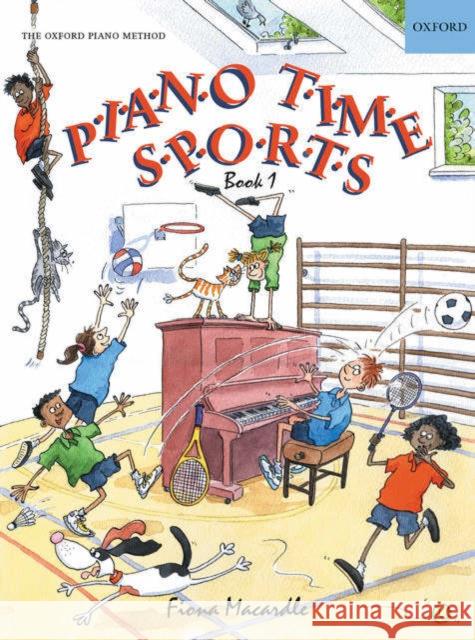 Piano Time Sports Book 1  9780193727731 Oxford University Press