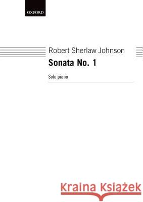 Sonata No. 1 Robert Sherla Robert Sherla 9780193730021 Oxford University Press, USA