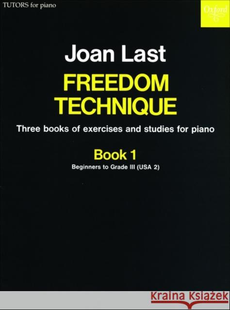 Freedom Technique: Book 1  9780193731172 Oxford University Press