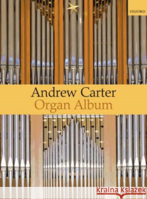 A Carter Organ Album  9780193753228 Oxford University Press