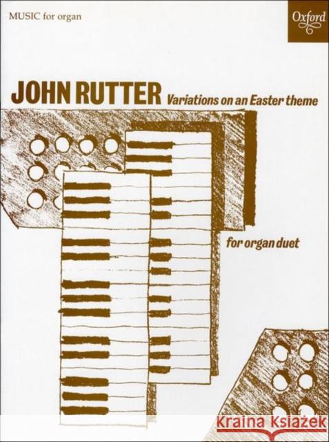 Variations on an Easter theme John Rutter   9780193757158 Oxford University Press